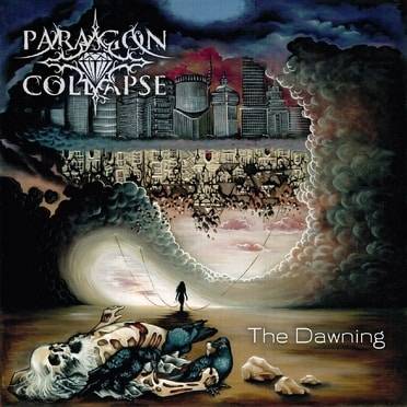 Paragon Collapse : The Dawning